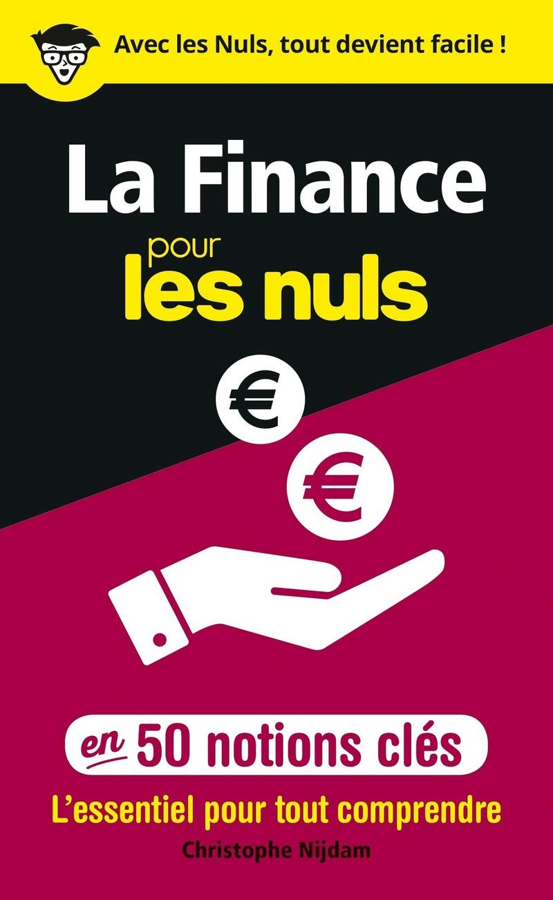 La Finance pour les Nuls en 50 notions clés