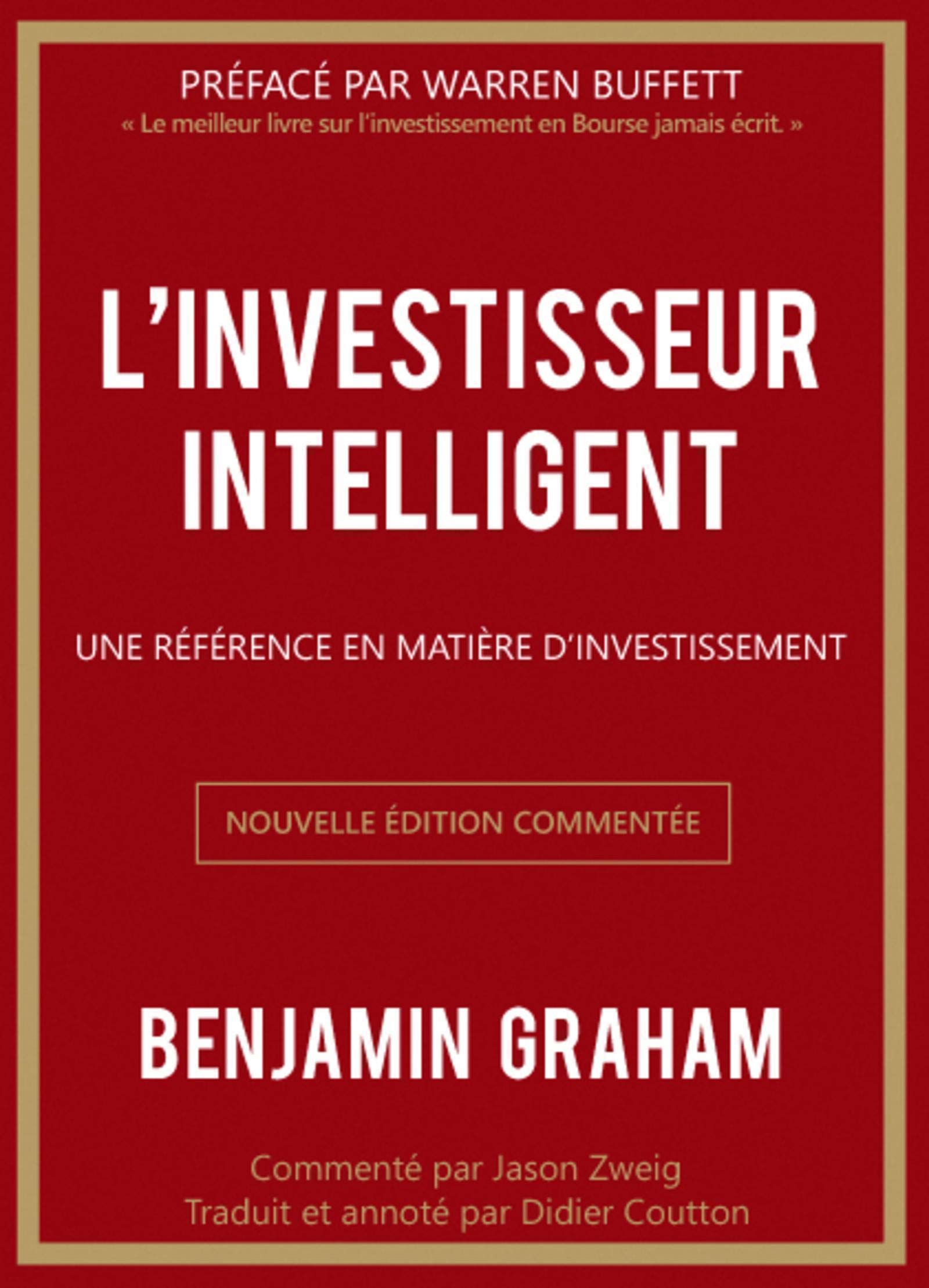 L'investisseur intelligent de Benjamin Graham