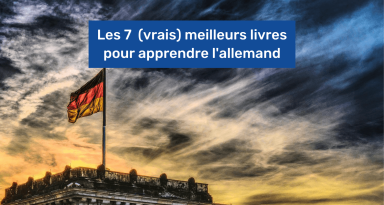 Les 7 (vrais) meilleurs livres pour apprendre l'allemand en 2025