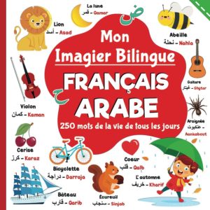 Mon imagier bilingue Français Arabe (pour enfant)