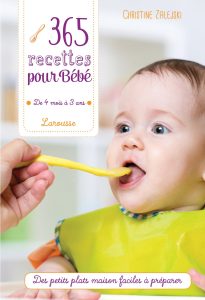 365 recettes pour bébé - De 4 mois à 3 ans