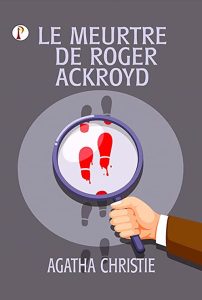 Le meurtre de Roger Ackroyd
